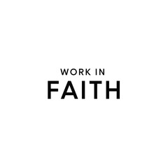 Inspirational message emphasizing dedication and perseverance in faith and work, suitable for motivational, religious, or spiritual contexts