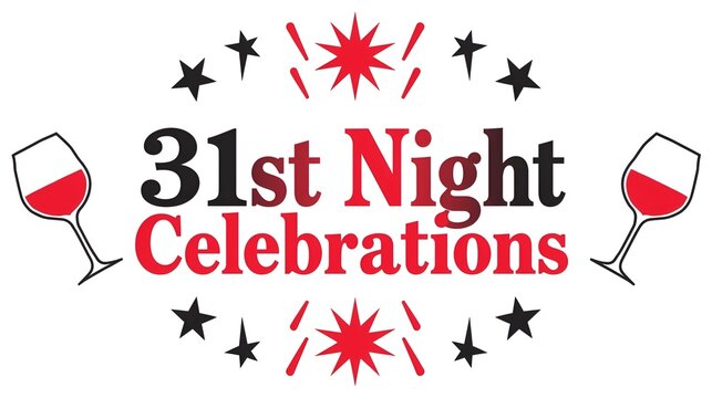 31st night celebration poster with wine glasses and fireworks design, creative 31st night celebration typography art with red wine illustration, festive 31st night celebration graphic for new ... See 