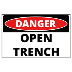 Danger, open trench sign isolated on a white background