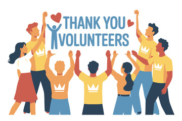 A diverse group of people holds up a banner that says "Thank You Volunteers."