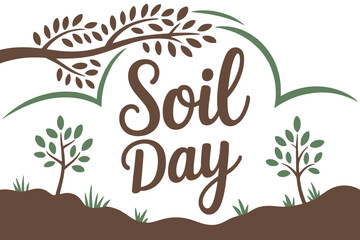The graphic illustration celebrates Soil Day with trees and organic elements.