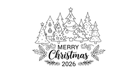 Merry Christmas 2026 illustration with Christmas trees and holly leaves.