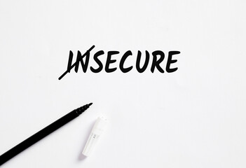 Transforming Insecure to Secure: Embracing Confidence and Self-Assurance