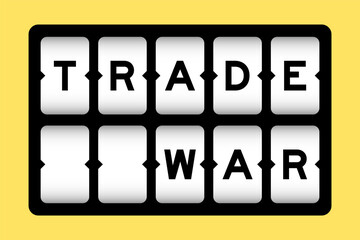 Black color in word trade war on slot banner with yellow color background