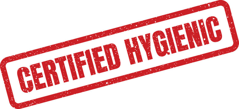 A rectangular red grunge rubber stamp prominently displays the important phrase CERTIFIED HYGIENIC on a clean white background