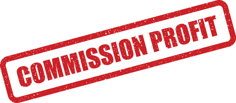 A red rectangular rubber stamp with a grunge effect shows Commission Profit text on a clean white surface