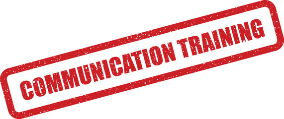 A vibrant red textured rubber stamp with the message Communication Training presented diagonally on white