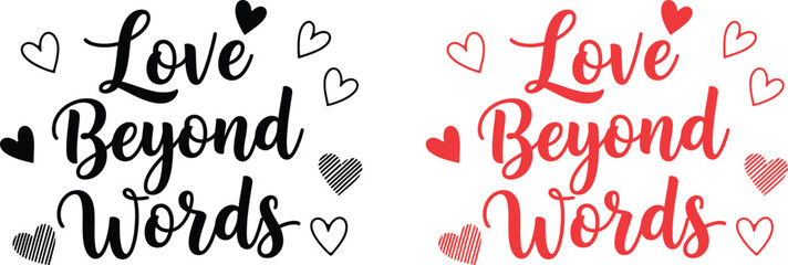 Expressive typography design celebrating love