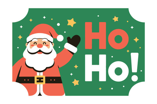 Santa Claus waving hello with Ho Ho Ho greeting on green background