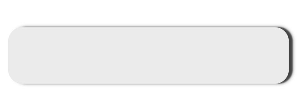 white card with a text, white square button with reflection, white blank speech bubble, ratio 5;1. white background with shadow of rectangle isolated on transparent background