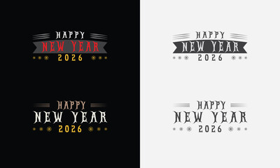Happy New Year 2026 vector logo set. Trendy typography for posters and apparel, t-shirt.