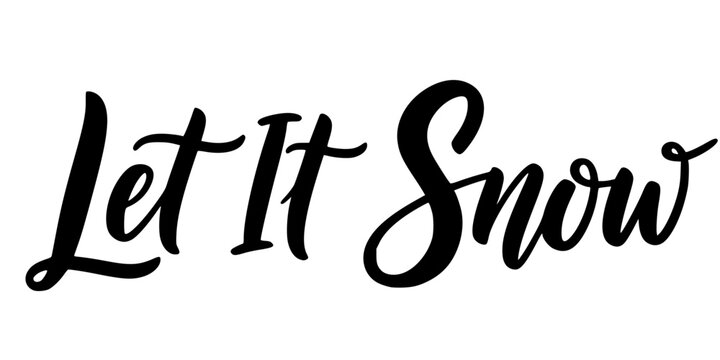 Hand-Lettered Script "Let It Snow" Playful Typography Vector
