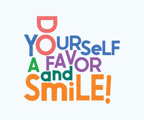 Self Care Smile Quote - Vibrant Multi-Colored Scattered Lettering on Light Background