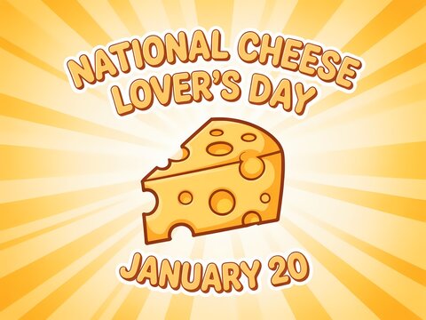 Celebrate national cheese lover s day on january 20 with this festive cheesy graphic