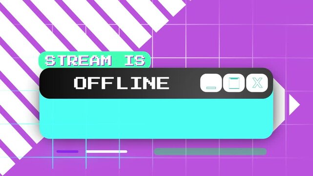 Stream is offline graphic on a purple grid background with diagonal stripes
