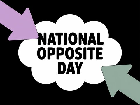 Celebrate national opposite day with a fun and playful design featuring arrows and text - Powered by Adobe