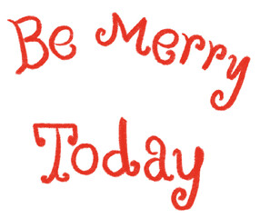 be merry today