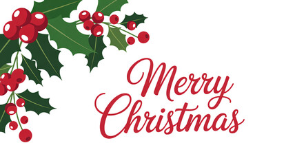 Elegant Merry Christmas design with holly and berries festive season