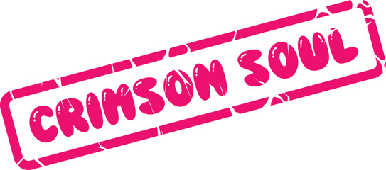 Energetic Crimson Soul Messaging Stamp with Playful Bubbly Lettering Style for Deep Spiritual Meaning