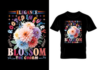 Choose to Bloom Every Day—Colorful Dahlia Flower Vector Typography Design vector custom modern style appeal streetwear hoodies  flower tshirt design 