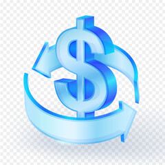 3D icon of a glossy, futuristic dollar sign encircled by two vibrant blue arrows, symbolizing money flow, circulation, return on investment or global financial exchange. Vector illustration.