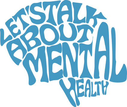 Inspirational Typographic Text "Let's Talk About Mental Health"