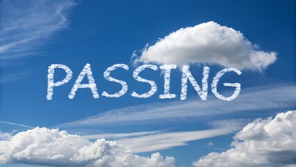 Text messagepassing  formed from clouds in a clear blue sky