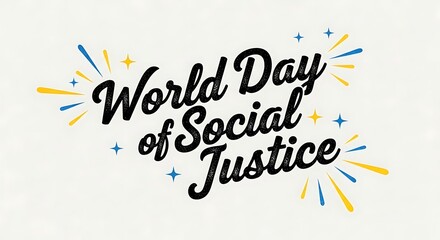 World day of social justice text with colorful accents