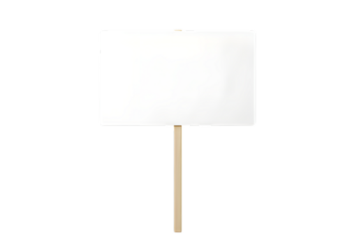 Blank white protest sign on a wooden stick isolated on transparent background