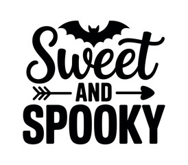 A black bat silhouette flies above the words "Sweet and Spooky" in a stylized font, suggesting a Halloween theme with arrows on either side of the word "and."