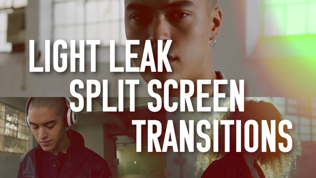 Light Leak Split Screen Transitions