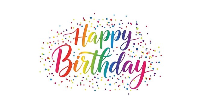 Happy birthday text with colorful confetti isolated on white background