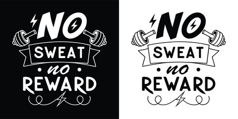 No sweat no reward motivational quote with dumbbells and lightning bolts, fitness and workout inspiration