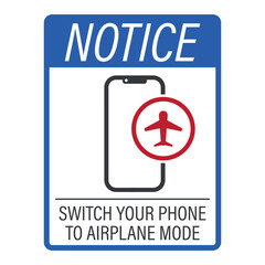 Notice label showing activate airplane mode, used to indicate restricted phone signal usage in specific safety-sensitive or controlled areas.
