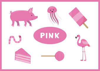 Learn the pink color. Education set of one color objects. Vector flat illustration for posters, worksheets and activities for kids.