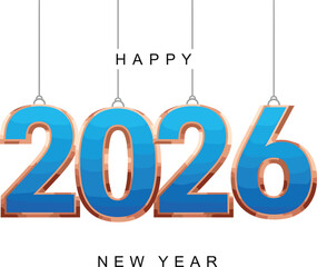 Happy New Year 2026 Vector Design with Hanging Blue and Copper Metallic Numbers, Perfect for Festive Banners, Corporate Greetings, and Modern Celebration Cards