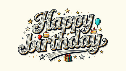 Creative art word "happy birthday", font design, hand-drawn vector illustration