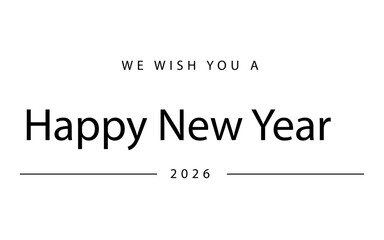Elegant, minimalist greeting card featuring bold 'Happy New Year' typography with subtle lines and the year 2026. Ideal for holiday campaigns, personal wishes, and festive marketing visuals.