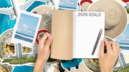 Human hand opening a notebook with the 2026 Goals with a travel theme background. Happy New Year concept or Celebration. Travel goals