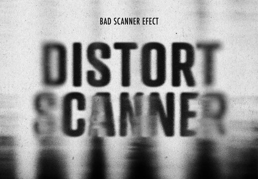 Bad Scanner Text Effect Mockup