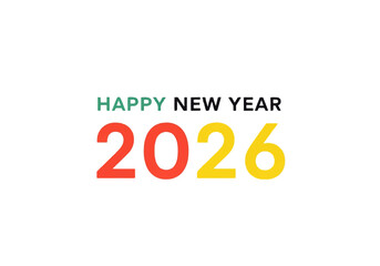 A festive graphic with "Happy New Year" above the year "2026" in red, green, and yellow on a white background.