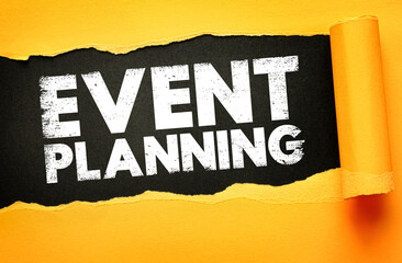 Event Planning text written in bold distressed font on torn paper background. Perfect for concepts related to organization, business, and celebrations