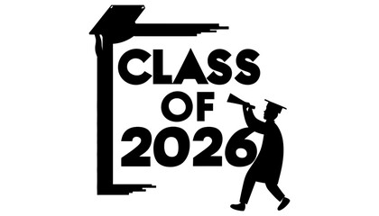 Class of graduation celebration for the year of twenty twenty six