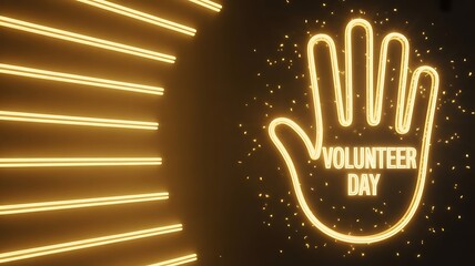 Glowing neon hand sign with 'volunteer day' message and sparkling particles