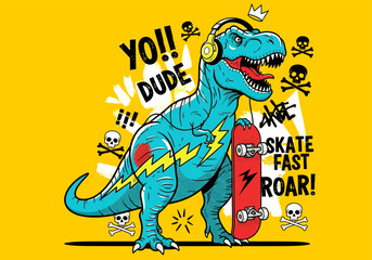 Skater dinosaur vector illustration with slogans for t-shirt and other uses.