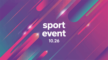 Modern geometric abstract background for a sport event promotion with dynamic shapes and vibrant colors, October 26th