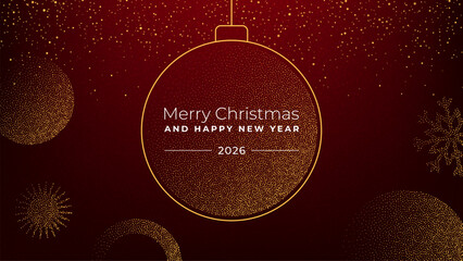 Merry Christmas and Happy New Year 2026 message within a golden dot pattern bauble on a red background with glitter. New Year greeting card.