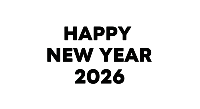 Happy new year 2026 text in bold black typography on a transparent background