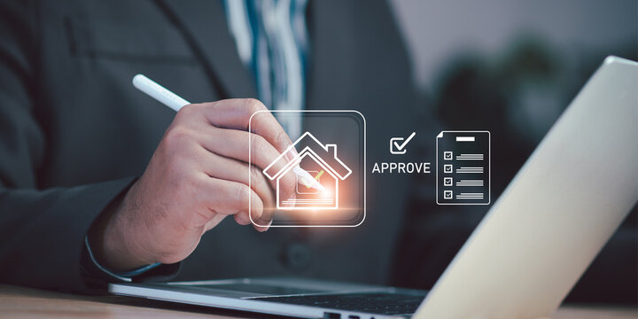 ฺฺฺฺBusinessman drawing digital house icon, approval checkmark, documents represents mortgage approve, property verification, loan assessment, professional real estate evaluation in financial process. - Powered by Adobe