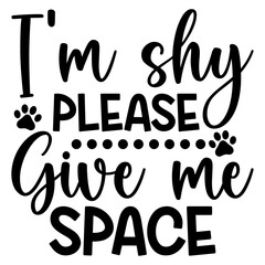 I&rsquo;m Shy please give me space